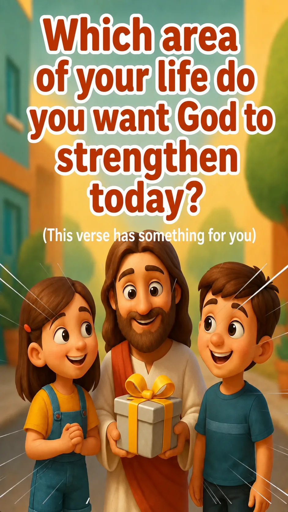 Cover image for devotional In what area do you want God to strengthen your life today?