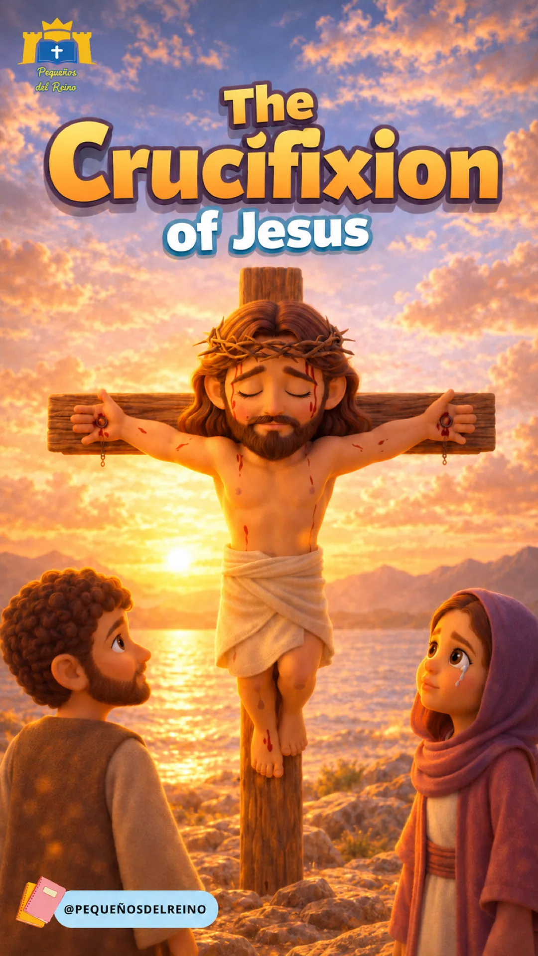 Cover image for The Crucifixion of Jesus: Love and Forgiveness