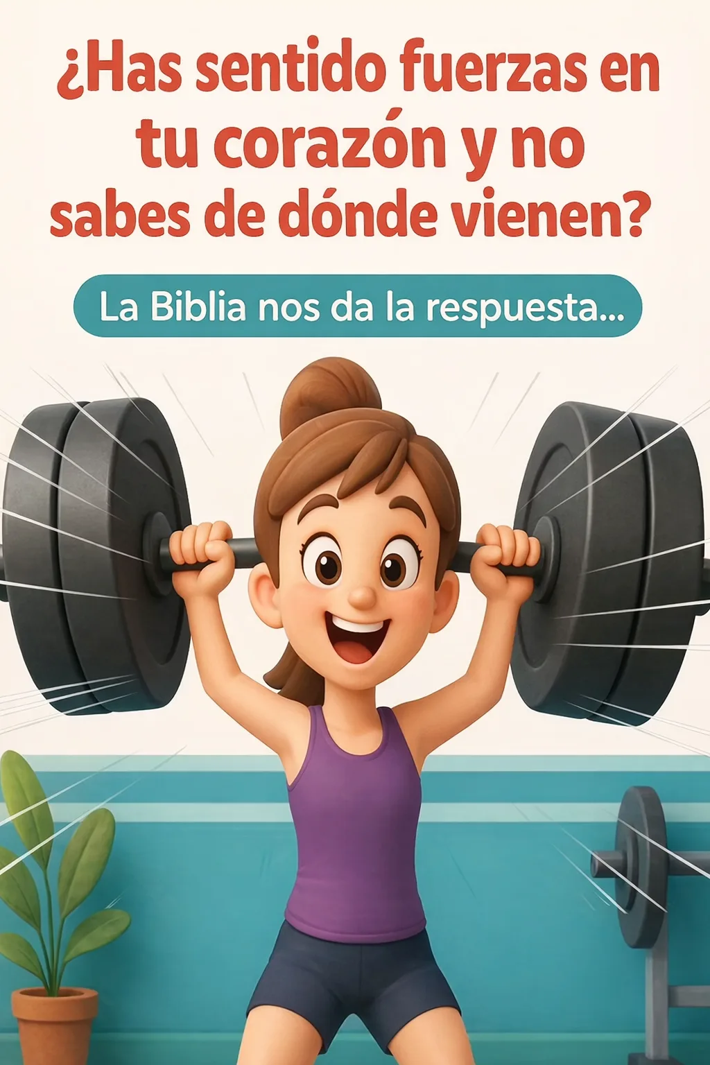 Portada de devocional ¿Has sentido fuerzas en tu corazón y no sabes de d'onde vienen?