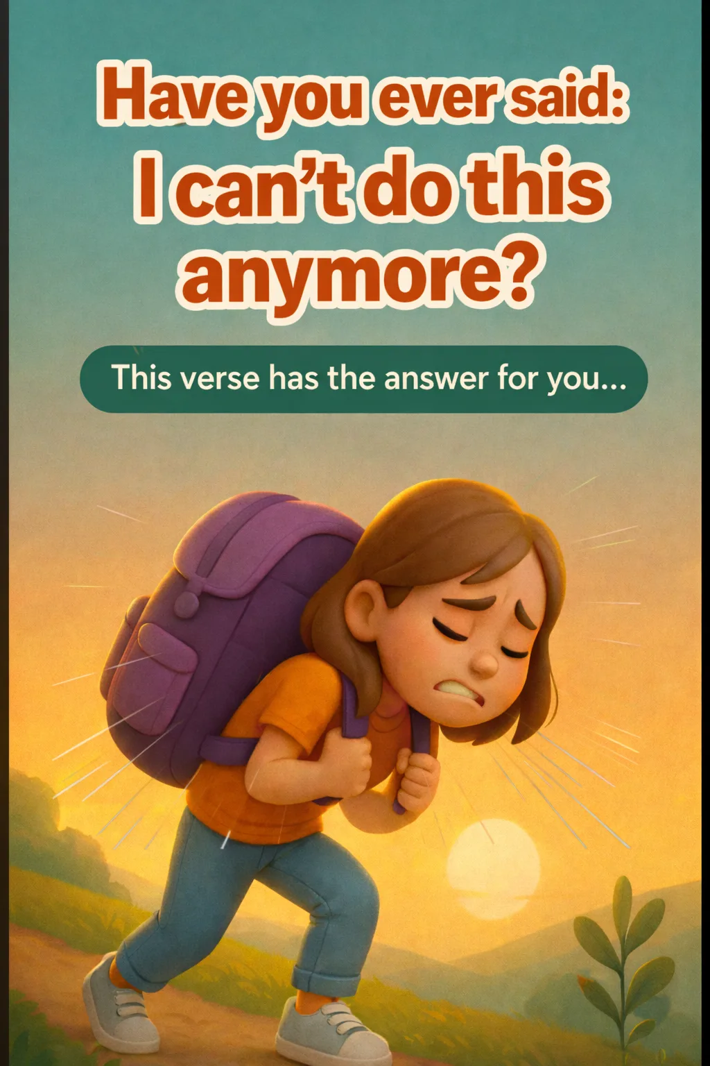 Cover image for devotional Have you ever said: I can't take it anymore?