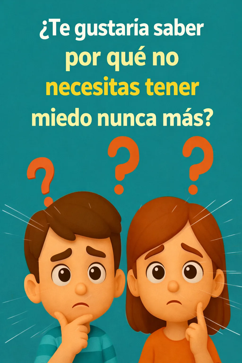 Portada del devocional ¿Te gustaria saber por qué no necesitas tener miedo nunca más?