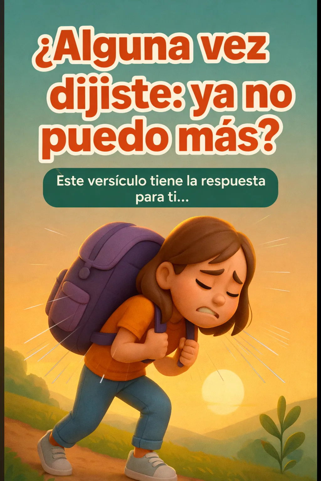 Ilustración del devocional ¿Alguna vez dijiste: ya no puedo más?